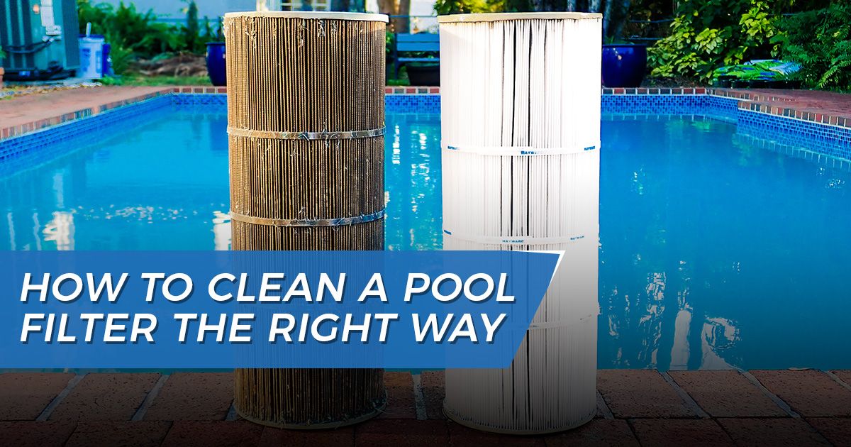How to Clean a Pool Filter the Right Way – GPS-Pools